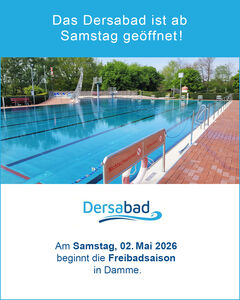 Das Dersabad &ouml;ffnet am Samstag, 02.05.2026