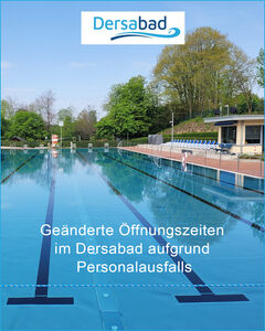 Dersabad 06.05.2026 nur bis 15 Uhr ge&ouml;ffnet