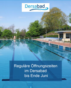 Regul�re �ffnungszeiten im Dersabad bis Ende Juni