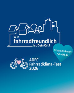 ADFC-Fahrradklima-Test 2026: Jetzt teilnehmen!